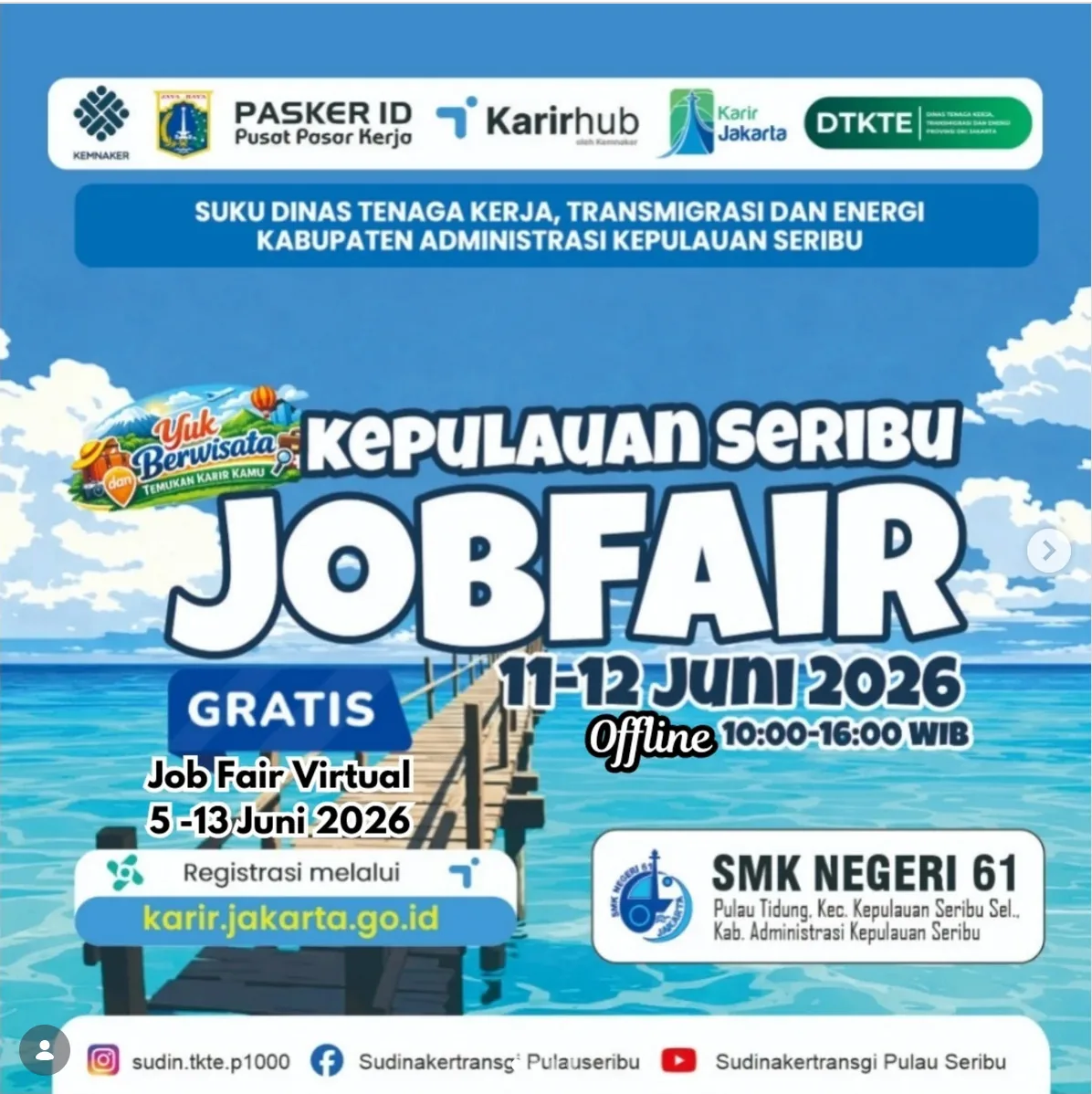 Job Fair Kabupaten Pemalang 2026 (Suku Dinas TKTE Wilayah Kepulauan Seribu) : 10-11 Juni 2026